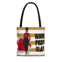 Load image into Gallery viewer, Wake Pray Slay Tote